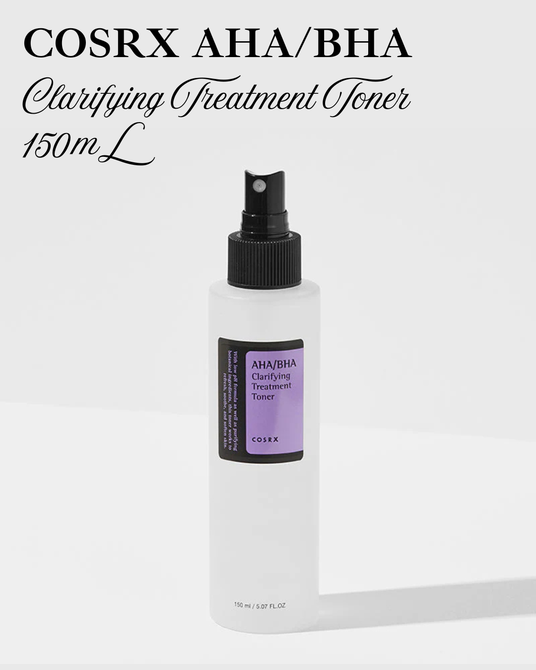 COSRX - AHA/BHA Clarifying Treatment Toner